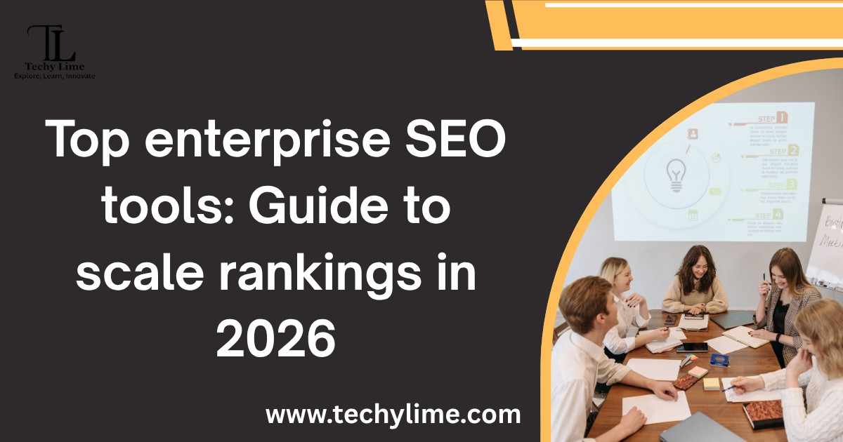 Top enterprise SEO tools: Guide to scale rankings in 2026