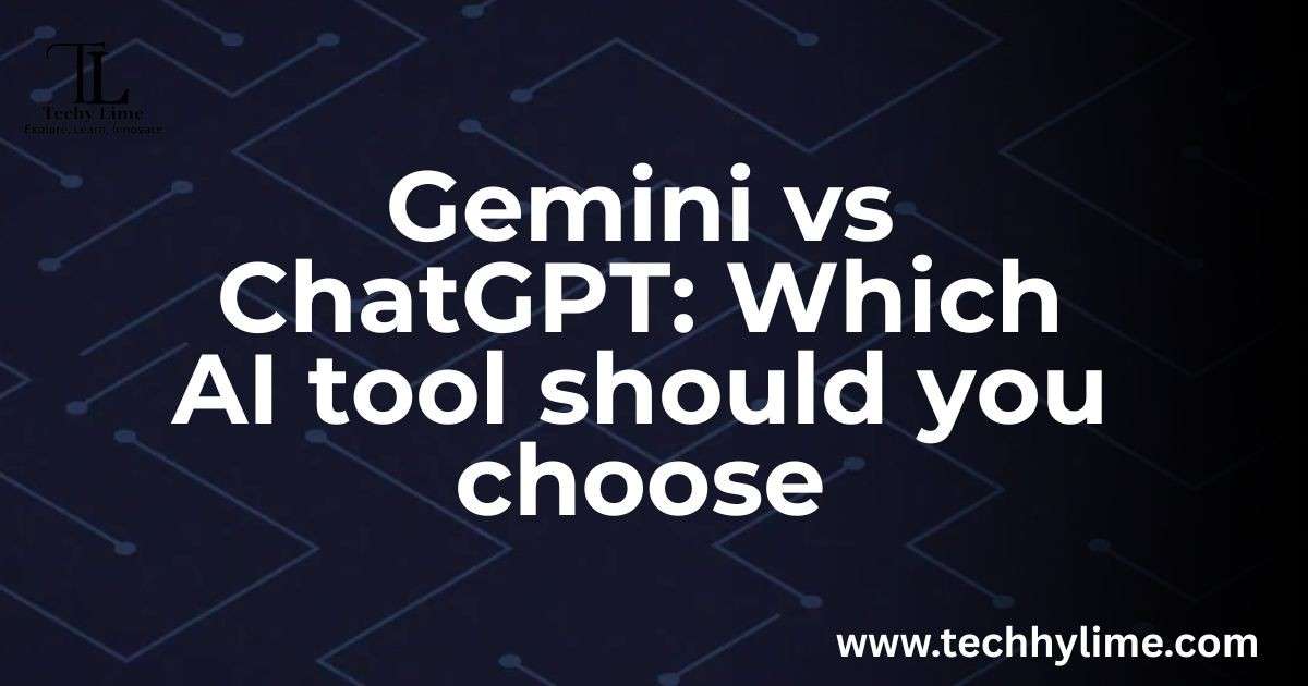 Gemini vs ChatGPT: Which AI tool should you choose