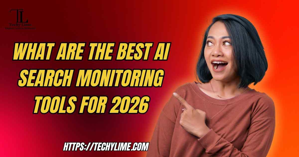 What are the best AI search monitoring tools for 2026