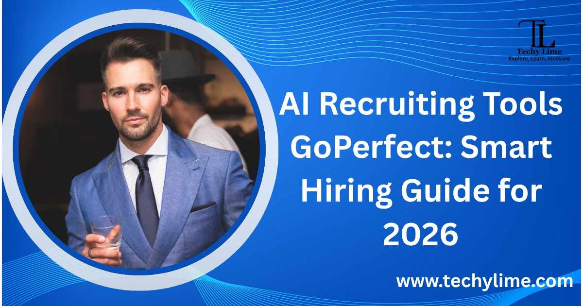 AI Recruiting Tools GoPerfect: Smart Hiring Guide
