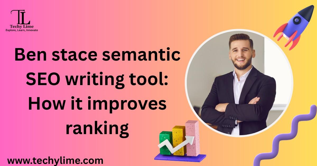 Ben stace semantic SEO writing tool